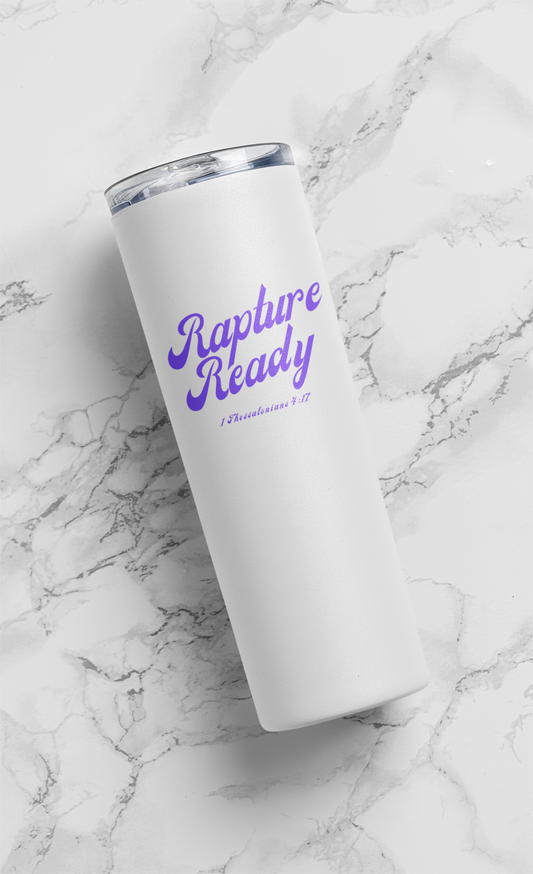 Rapture Ready Tumbler